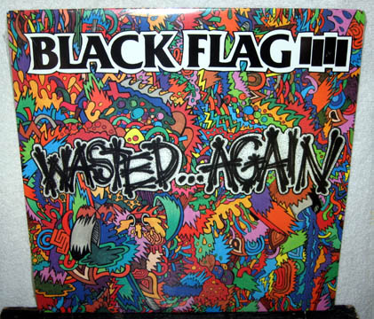 BLACK FLAG "Wasted Again" LP (SST)